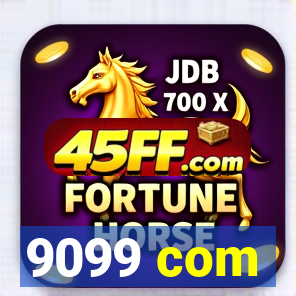 9099 com